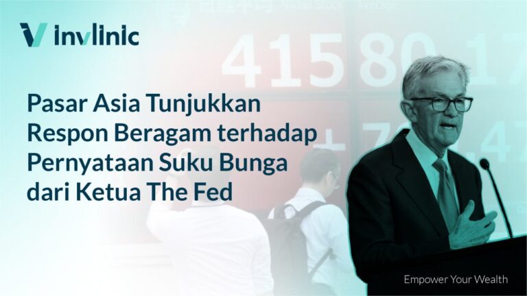 Pasar Asia Tunjukkan Respon Beragam terhadap Pernyataan Suku Bunga dari Ketua The Fed