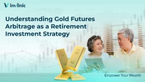 Understanding Gold Futures Arbitrage as a Retirement Investment Strategy